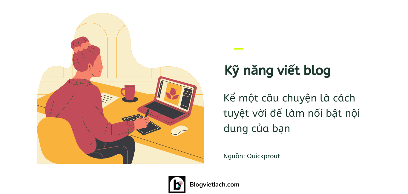kỹ năng viết blog, viết blog thế nào để hấp dẫn